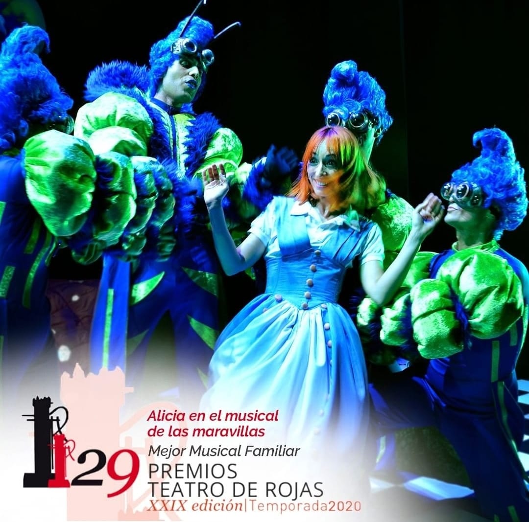 ‘Alicia en el musical de las maravillas’ obtiene el premio al Mejor Espectáculo Infantil y Familiar de los Premios Teatro de Rojas♦️♣️♥️🐰🎩