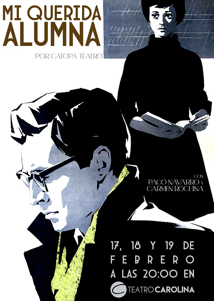 “Mi Querida Alumna” – Teatro Carolina