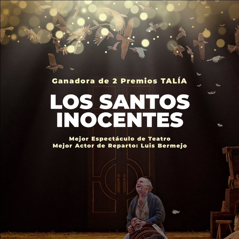 ‘Los santos inocentes’ gana dos Premios Talía de la Academia de las Artes Escénicas