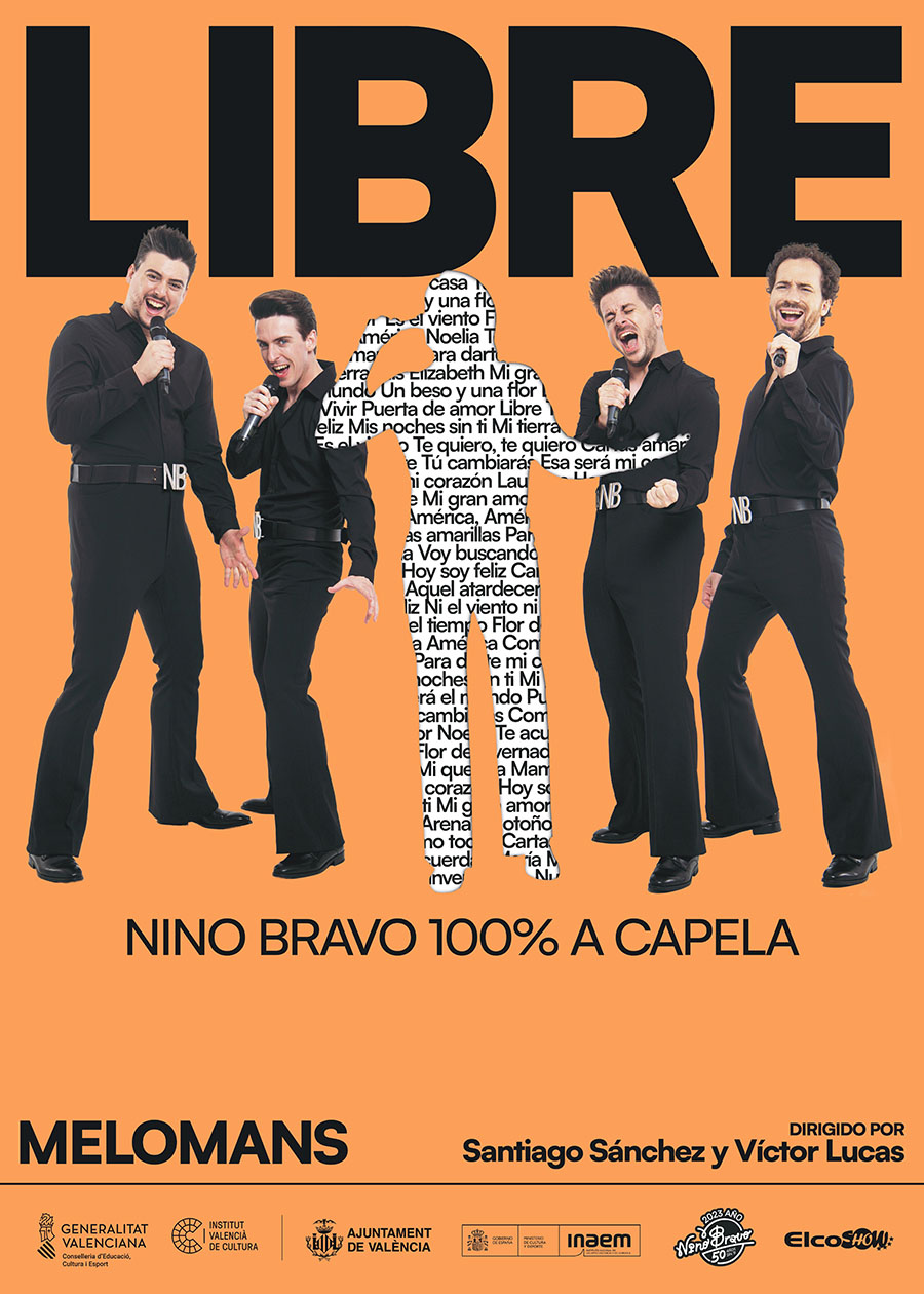 “LIBRE” el show de música a capela sobre la figura de Nino Bravo en el Teatro Chapí