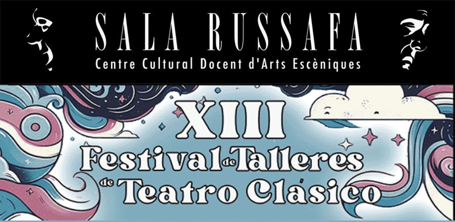Arranca el XIII Festival de Talleres de Teatro Clásico de Sala Russafa con el humor absurdo de Miguel Mihura y danza contemporánea