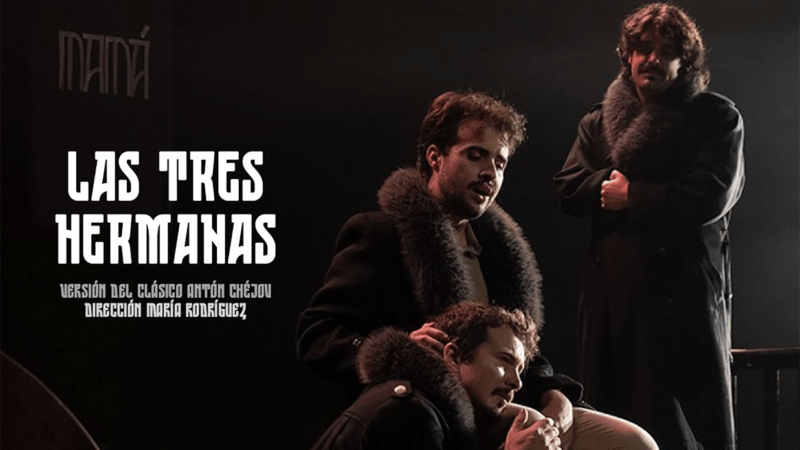 “LAS TRES HERMANAS” – Festival de Teatre Amb Bon Humor