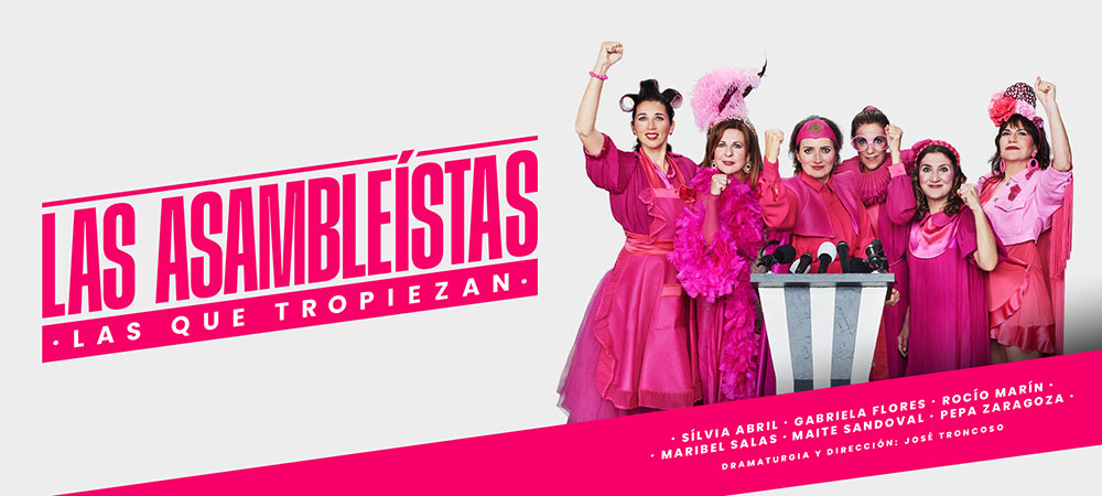 Las Asambleístas (Las que tropiezan) – Teatro Olympia