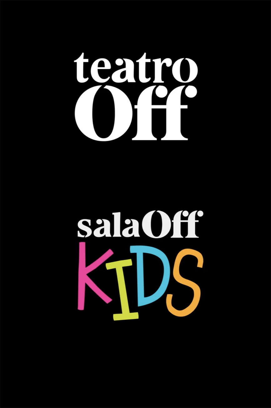 Arranca la nueva temporada en Teatro Off y Sala Off Kids