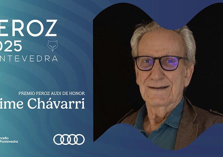 Jaime Chávarri, Premio Feroz Audi de Honor 2025