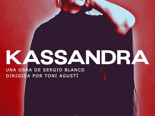 Amparo Fernández protagonizará “Kassandra”, el fenómeno mundial del dramaturgo francouruguayo Sergio Blanco, bajo la dirección de Toni Agustí