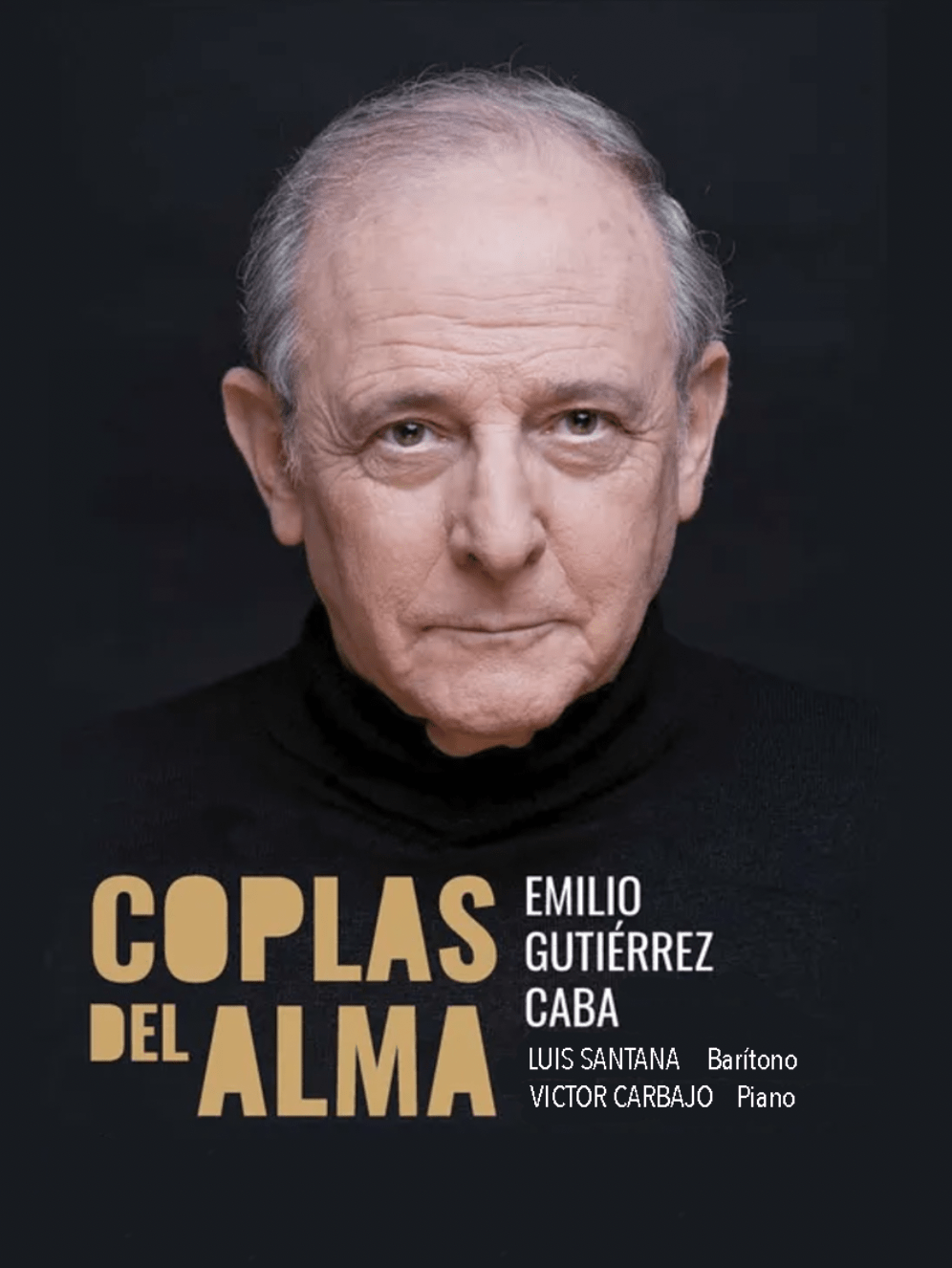 Emilio Gutiérrez Caba protagoniza ‘Coplas del alma’