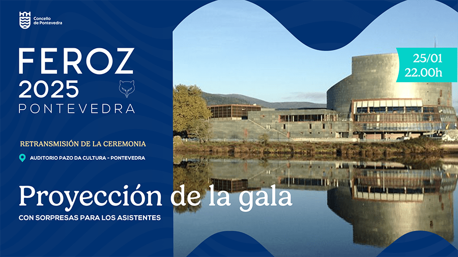 El público podrá seguir la retransmisión de los Feroz 2025 desde el Auditorio de Pontevedra