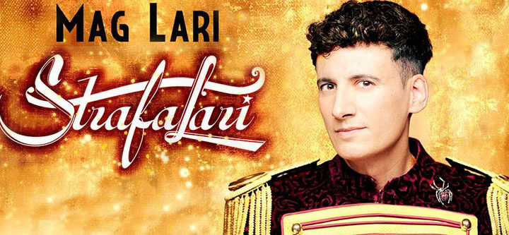 Mag Lari. Strafalari – Teatro Olympia