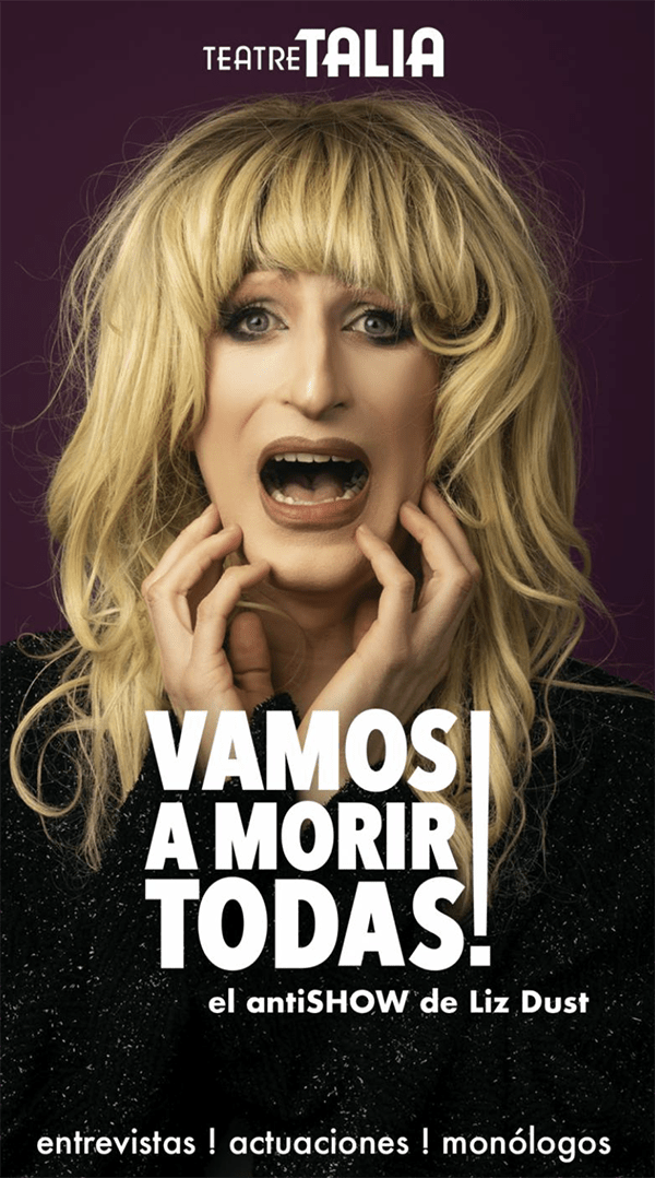 “Vamos a morir todas” – Teatre Talia