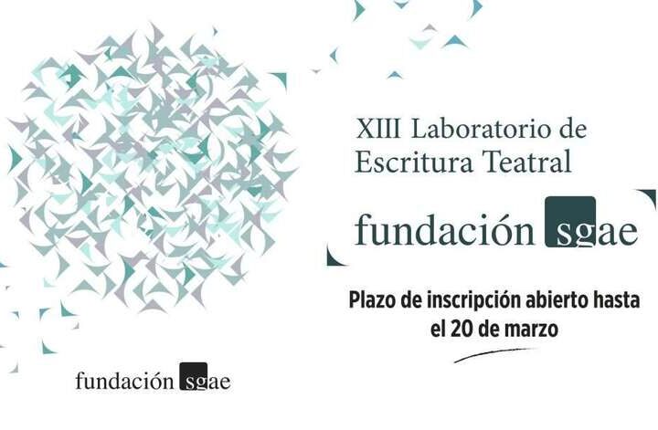 La Fundación SGAE convoca el XIII Laboratorio de Escritura Teatral 2025